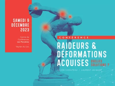 Affiche conf&eacute;rence Raideurs et D&eacute;formations acquises : Quelles solutions ?